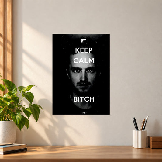 Web-Series Jesse Keep Kalm Bitch Poster || Web-Series Wall Art